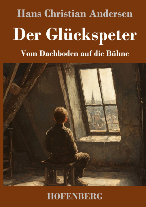 Kniha Der Glückspeter Hans Christian Andersen