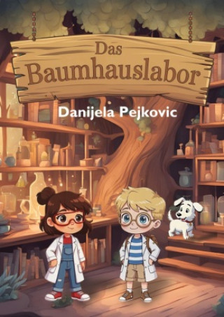 Kniha Das Baumhauslabor Danijela Pejkovic