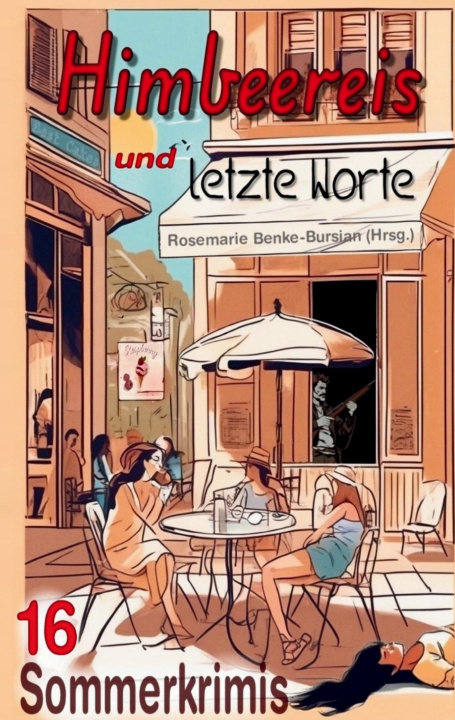 Knjiga Himbeereis und letzte Worte Neal Skye