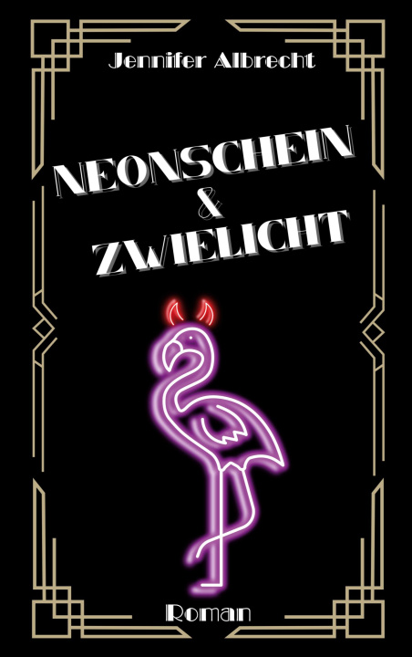 Libro Neonschein und Zwielicht Jennifer Albrecht