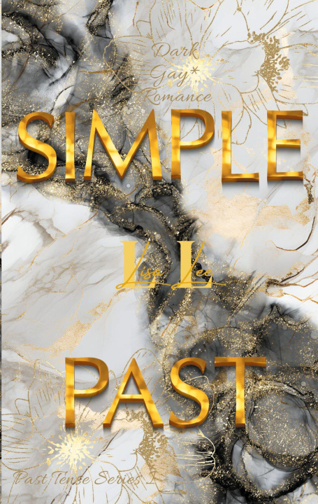 Kniha Simple Past Lisa Lee