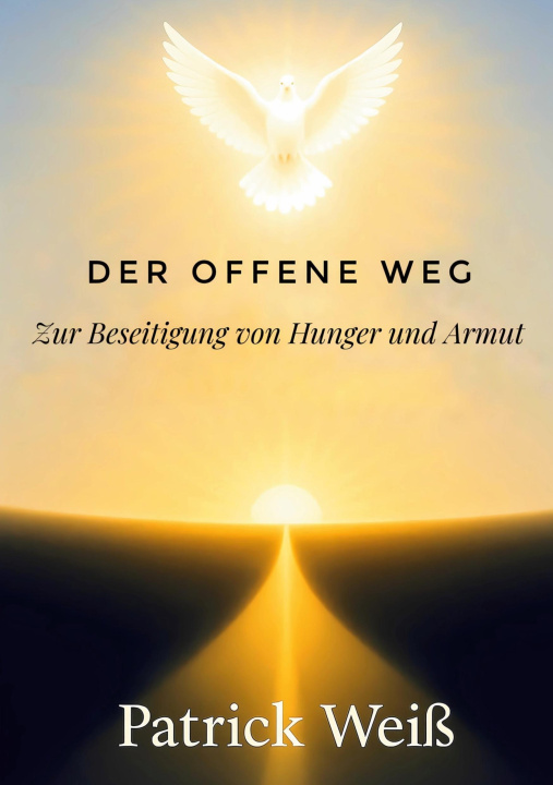 Kniha Der offene Weg Patrick Weiß