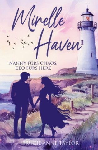 Kniha Mirelle Haven Drucie Anne Taylor