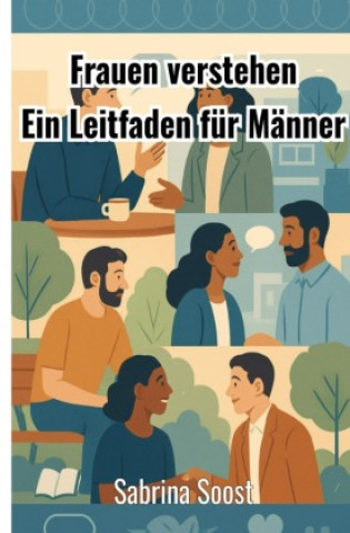 Knjiga Frauen verstehen Sabrina Soost
