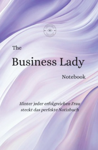 Kniha The Business Lady Notebook Lika Furmanova