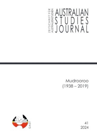 Buch Mudrooroo (1938-2019) Author of the ASJ Edited Volume