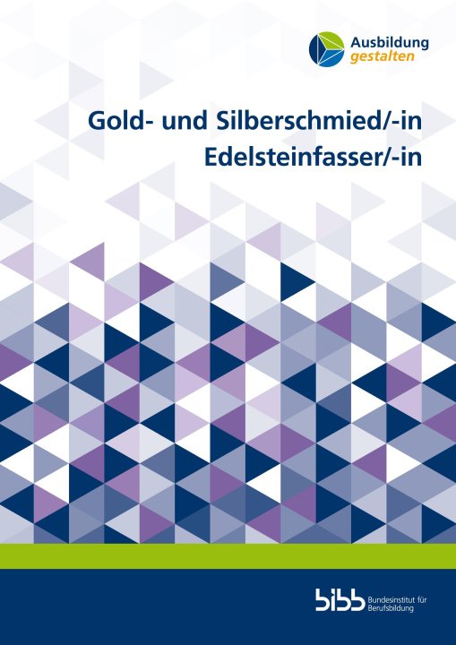 Kniha Gold- und Silberschmied/-in Edelsteinfasser/-in Michael Seubert