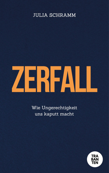 Knjiga Zerfall Julia Schramm