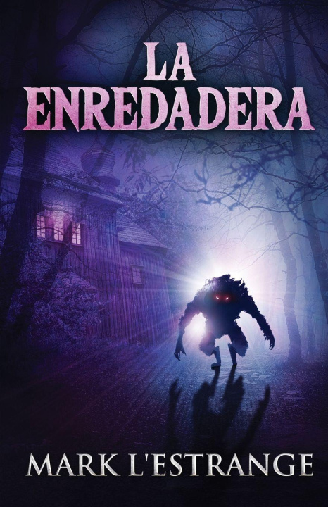 Livro La Enredadera Mark L'Estrange