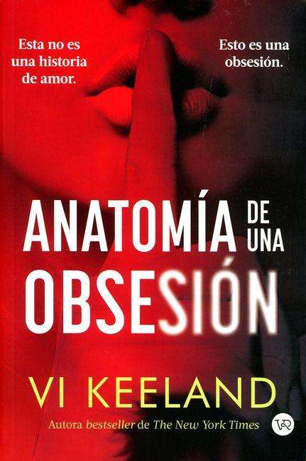 Knjiga Anatomía de Una Obsesión Vi Keeland