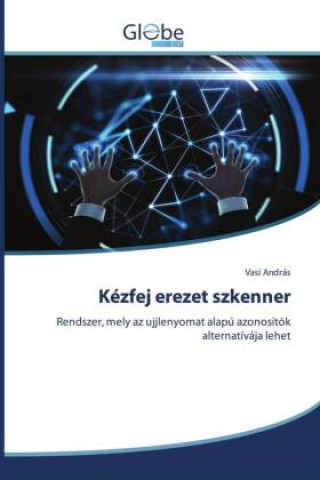 Kniha Kézfej erezet szkenner Vasi András