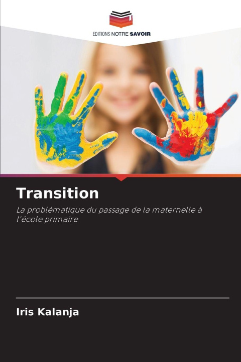 Kniha Transition Iris Kalanja