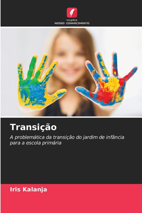 Knjiga Transição Iris Kalanja