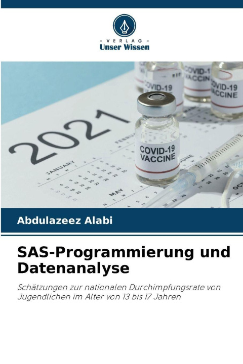 Kniha SAS-Programmierung und Datenanalyse Abdulazeez Alabi