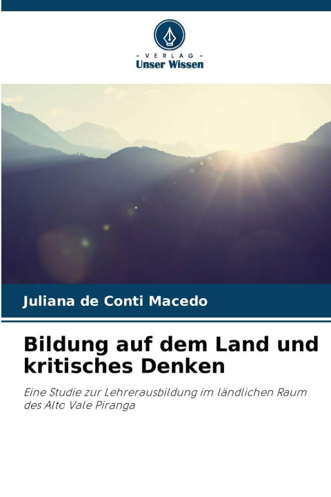 Kniha Bildung auf dem Land und kritisches Denken Juliana de Conti Macedo