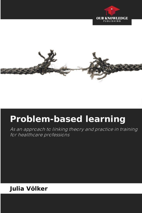 Knjiga Problem-based learning Julia Völker