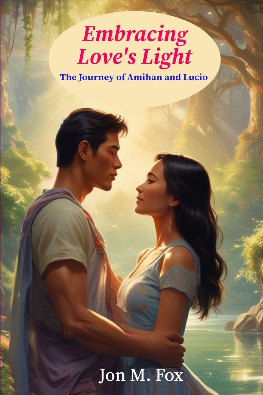 Kniha Embracing Love's Light Jon M Fox