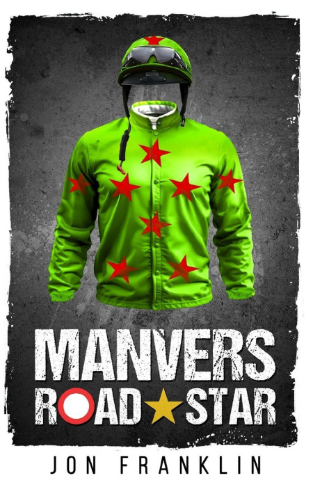 Kniha Manvers Road Star Jon Franklin