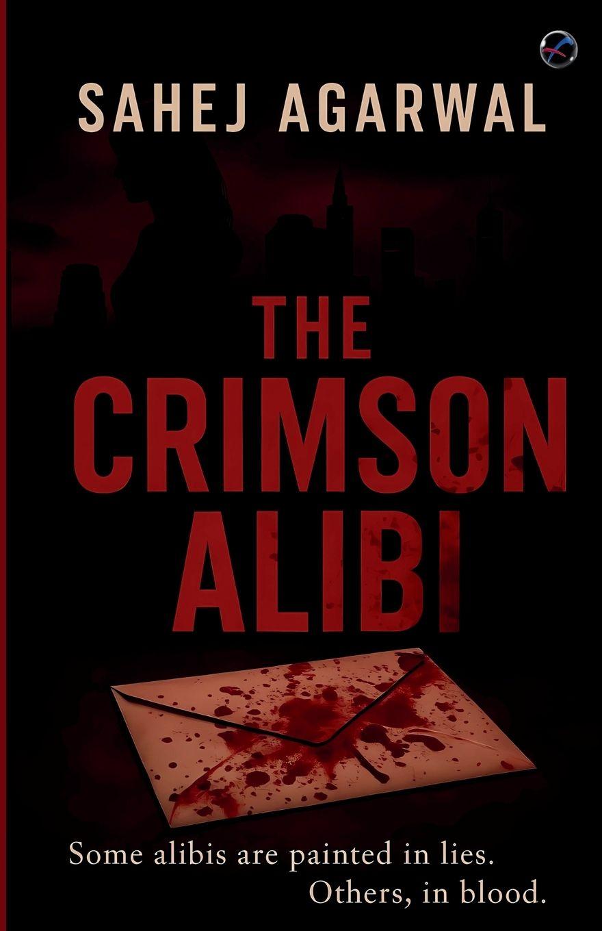 Libro The Crimson Alibi Sahej Agarwal