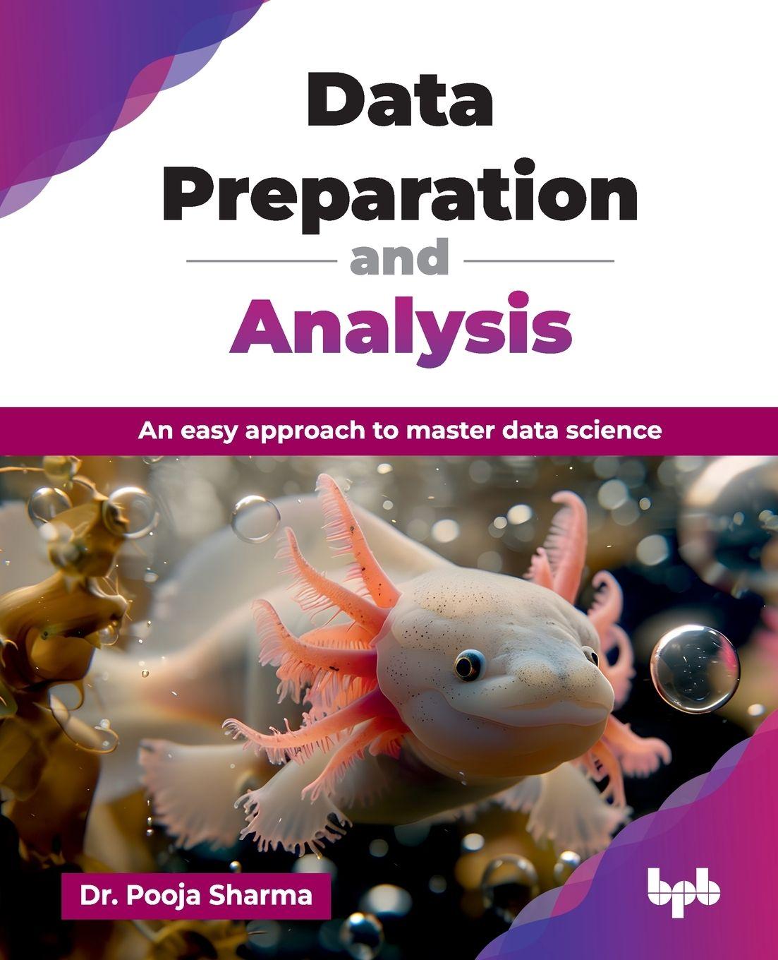 Kniha Data Preparation and Analysis Pooja Sharma
