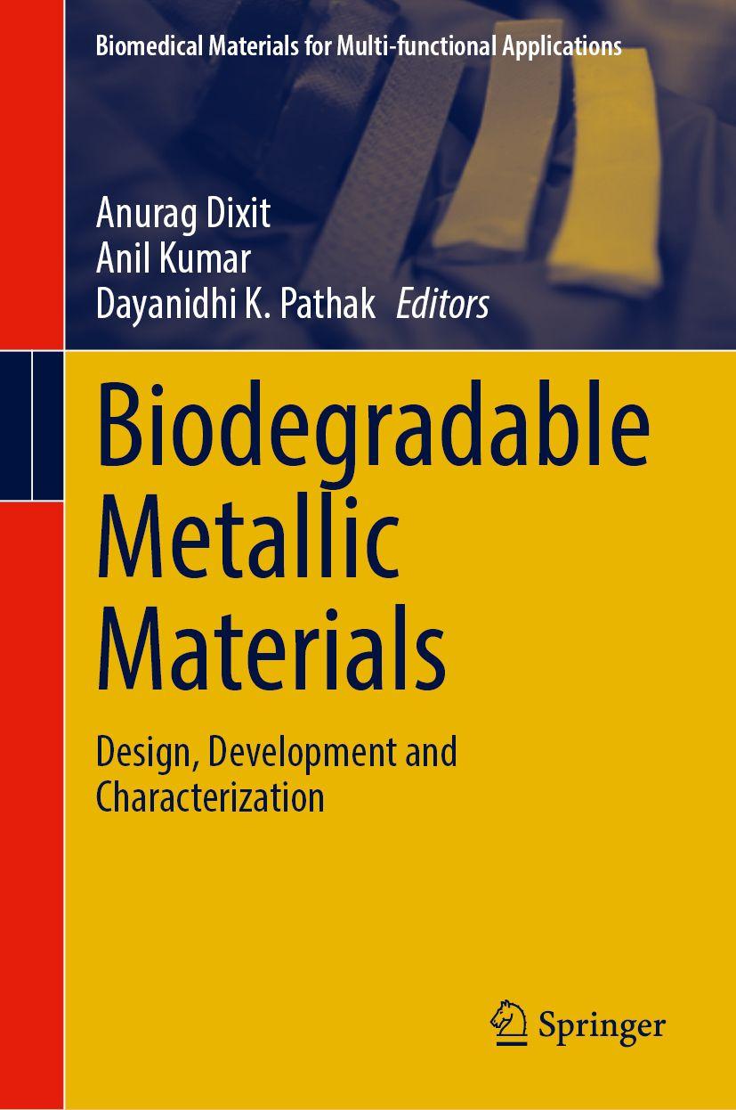 Kniha Biodegradable Metallic Materials Anil Kumar