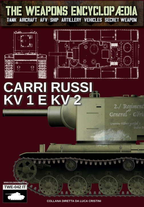 Книга Carri russi KV1 e KV2 Luca Stefano Cristini