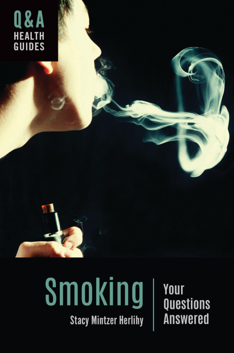 Knjiga Smoking Stacy Mintzer Herlihy