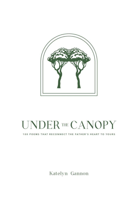 Knjiga Under the Canopy Katelyn Gannon