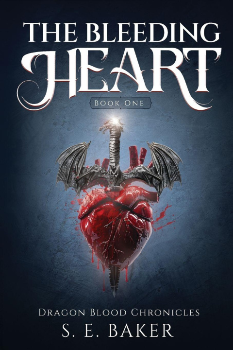 Knjiga The Bleeding Heart S. E. Baker