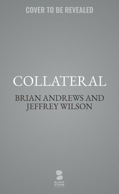 Knjiga Collateral Jeffrey Wilson