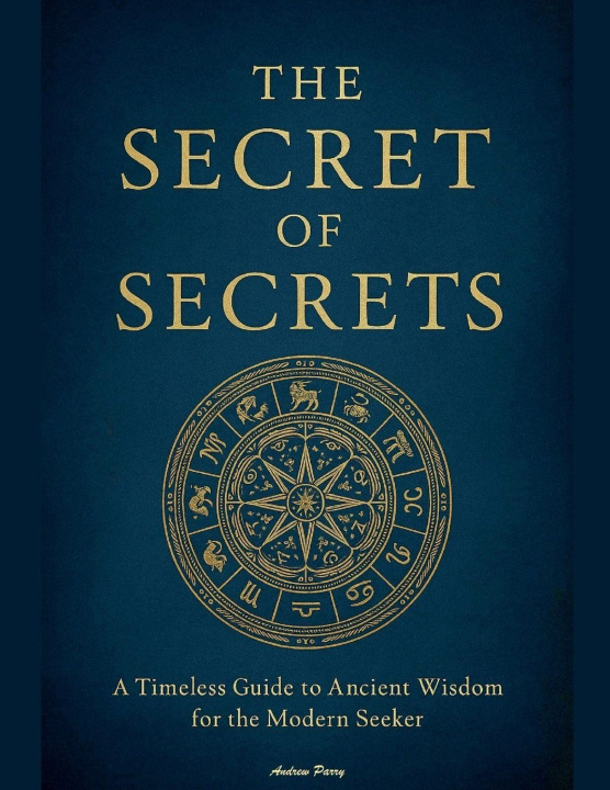 Βιβλίο The Secret of Secrets Andrew Parry
