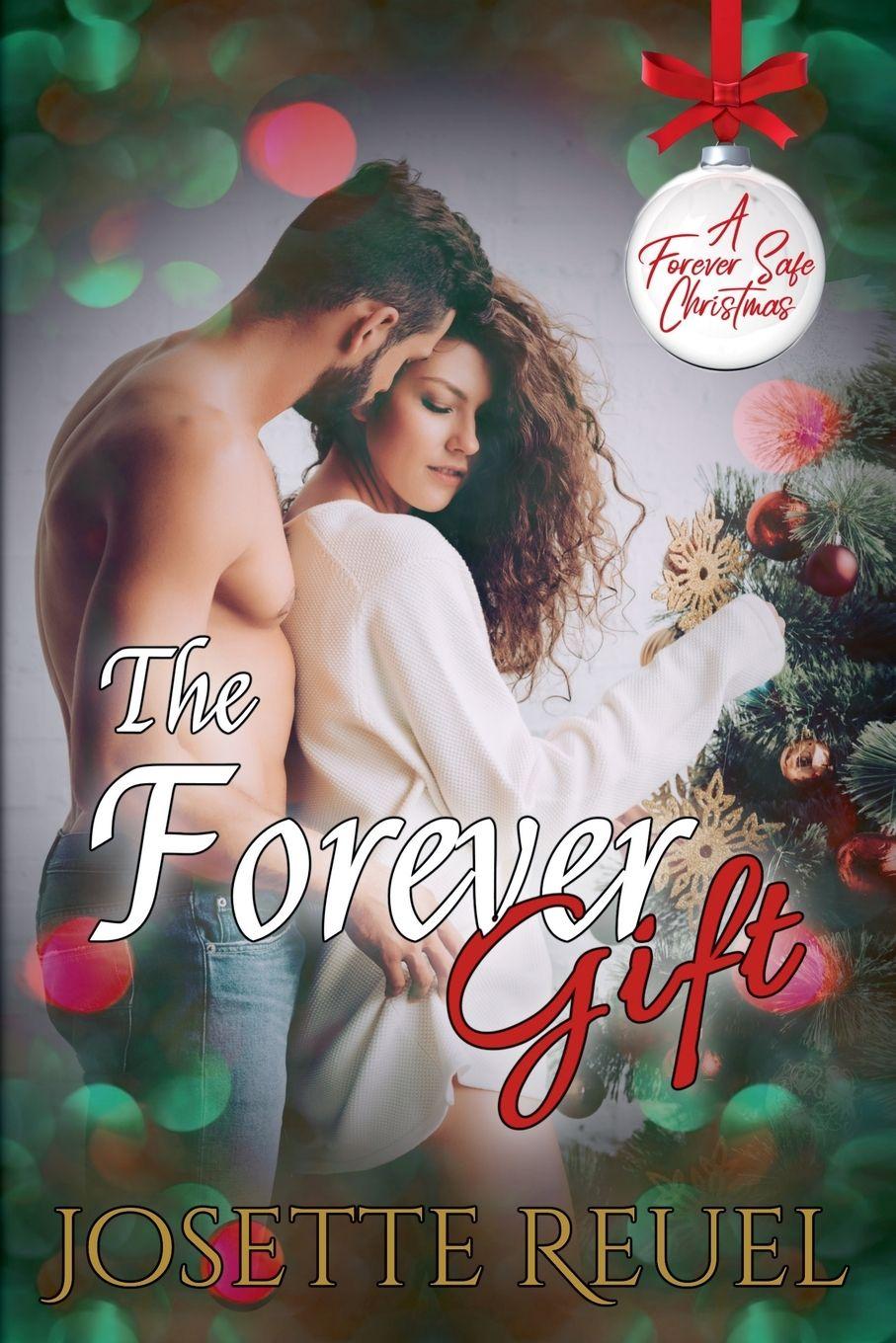 Kniha The Forever Gift Josette Reuel