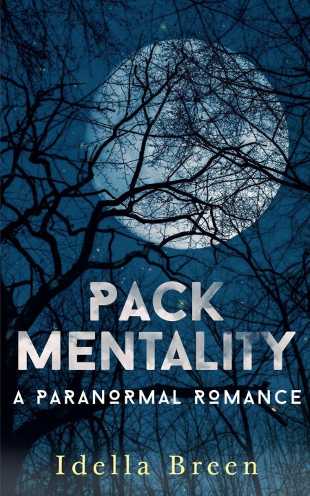 Kniha Pack Mentality Idella Breen