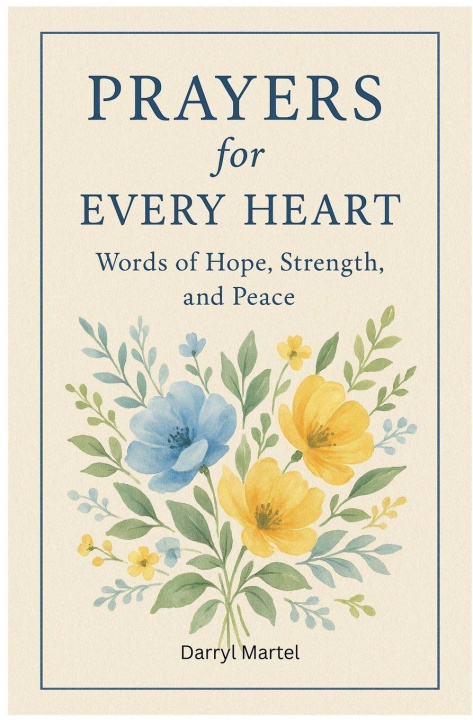 Knjiga Prayers for Every Heart Darryl Martel