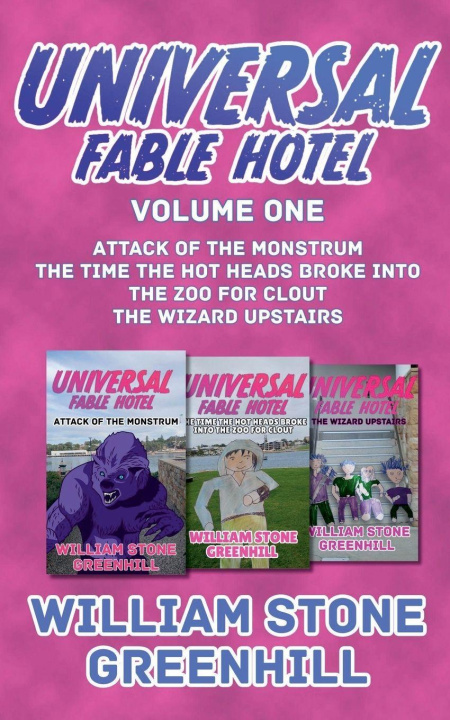 Knjiga UNIVERSAL FABLE HOTEL william stone greenhill