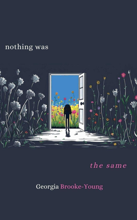 Kniha Nothing Was The Same Georgia Brooke-Young