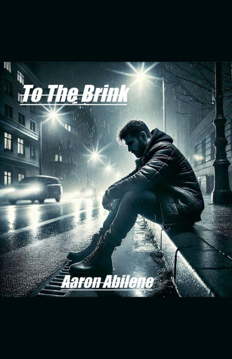 Kniha To The Brink Aaron Abilene