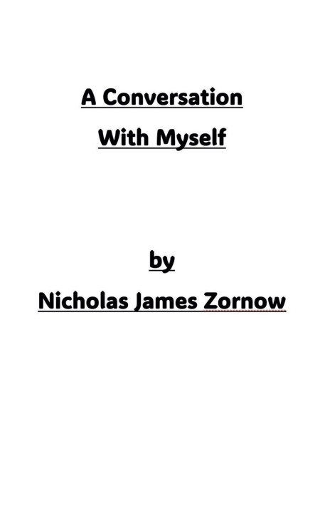 Knjiga A Conversation With Myself Nicholas James Zornow