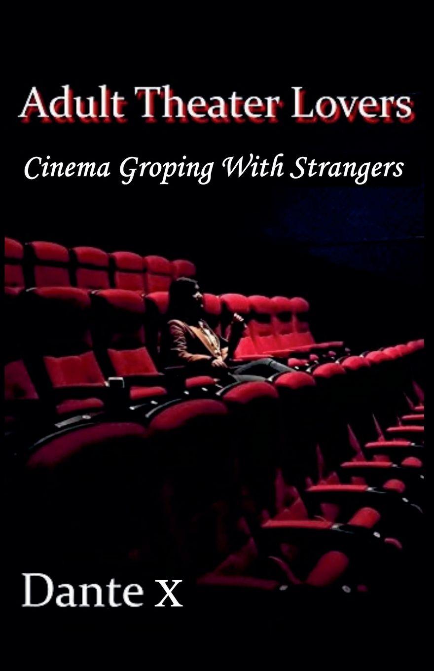 Knjiga Adult Theater Lovers Dante X