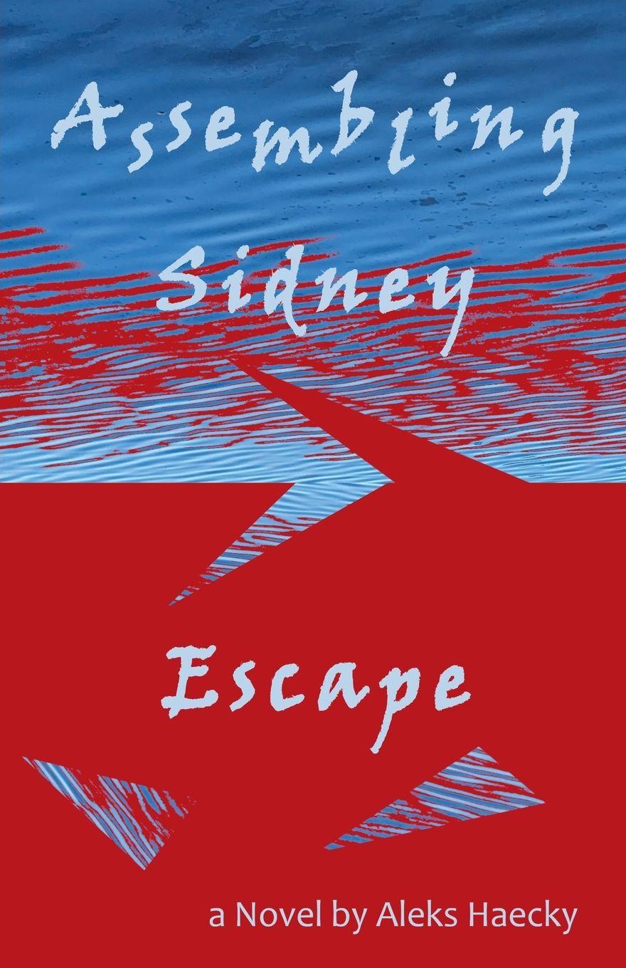 Knjiga Assembling Sidney Aleks Haecky