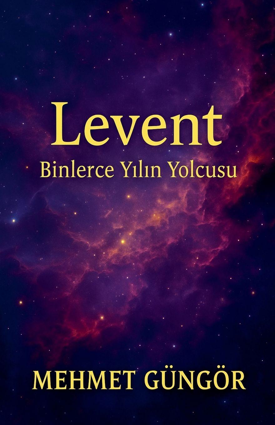 Kniha LEVENT Mehmet GÜNGÖR