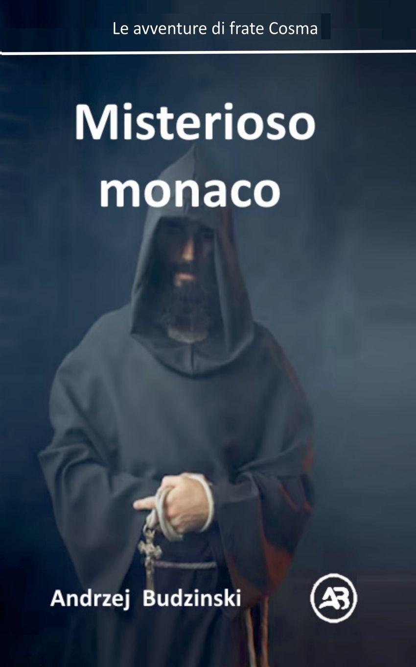 Kniha Misterioso monaco Andrzej Budzinski