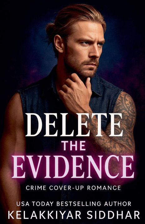 Knjiga Delete the Evidence Kelakkiyar siddhar