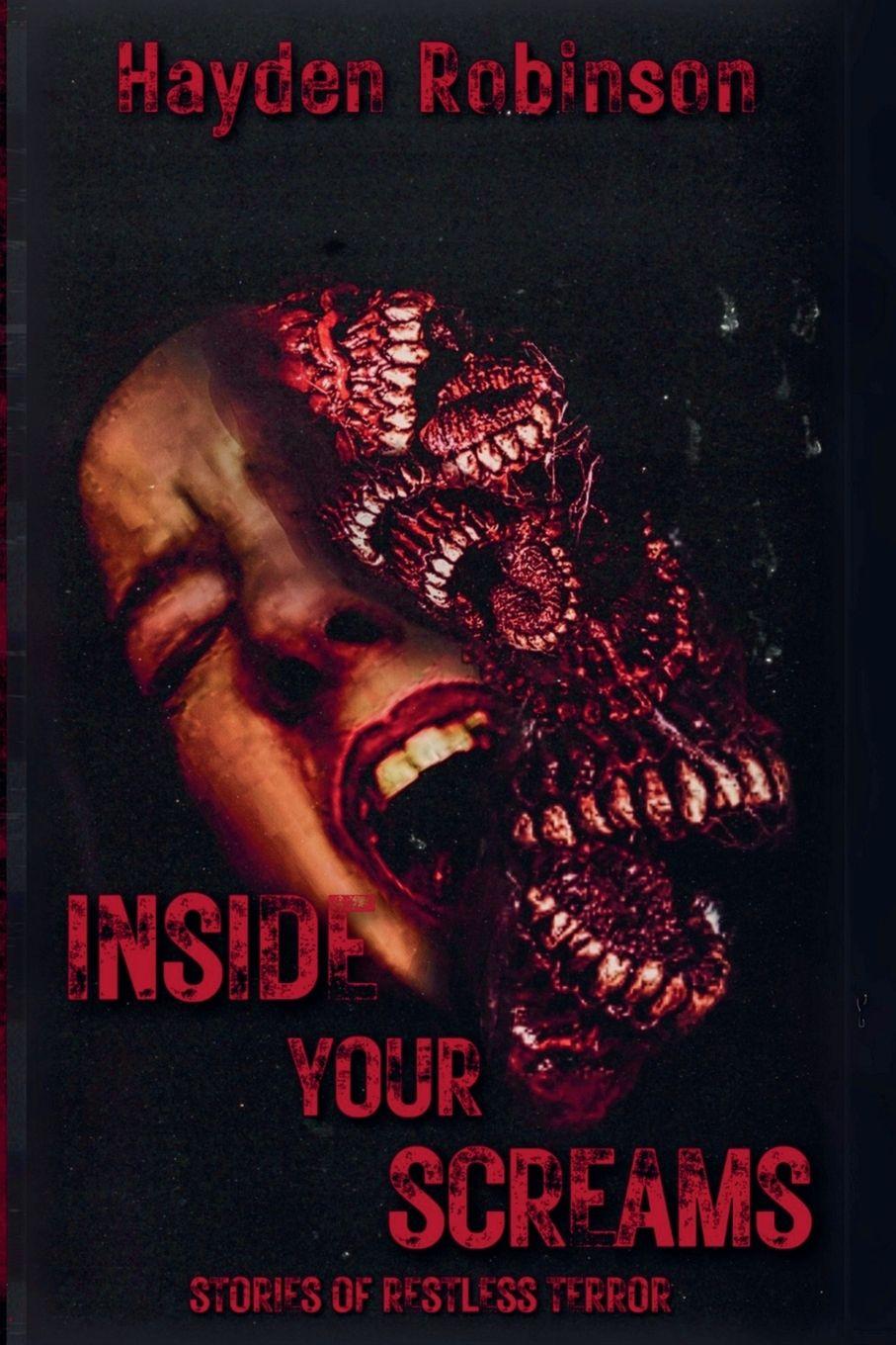Kniha Inside Your Screams Hayden Robinson