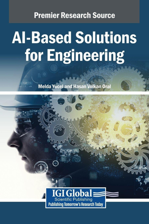 Kniha AI-Based Solutions for Engineering Hasan Volkan Oral