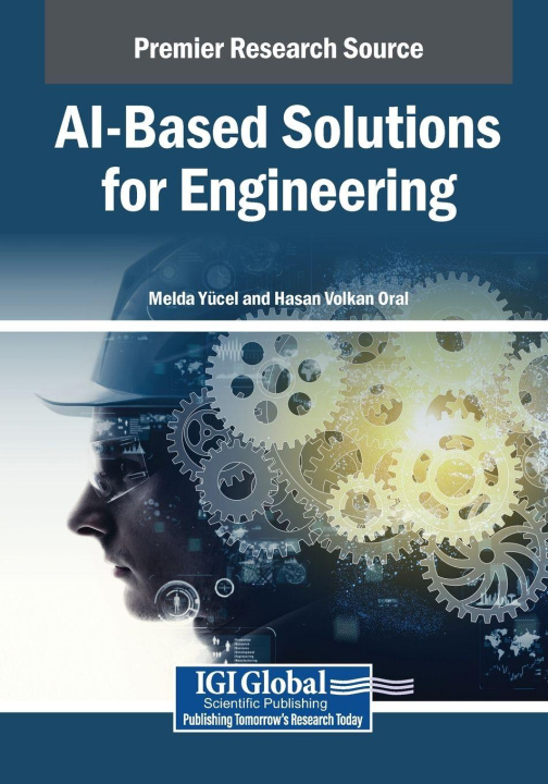 Kniha AI-Based Solutions for Engineering Hasan Volkan Oral