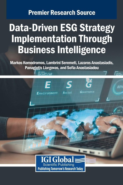 Kniha Data-Driven ESG Strategy Implementation Through Business Intelligence Lambrini Seremeti