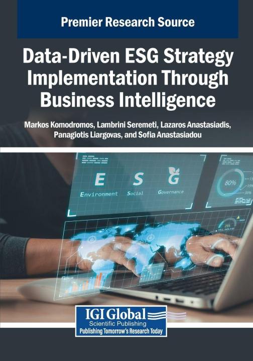 Kniha Data-Driven ESG Strategy Implementation Through Business Intelligence Lambrini Seremeti