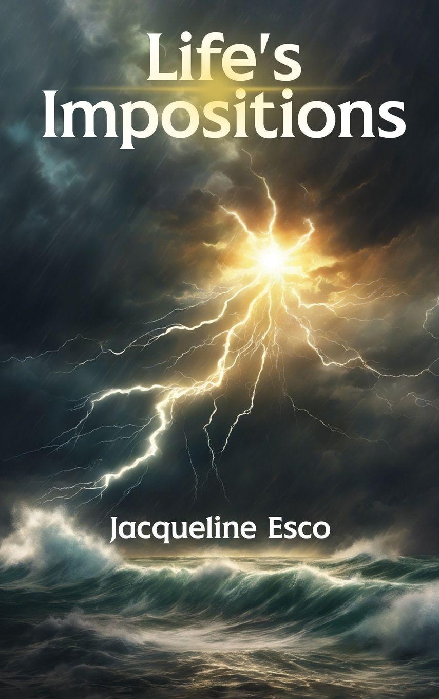 Książka Life's Impositions Jacqueline Esco