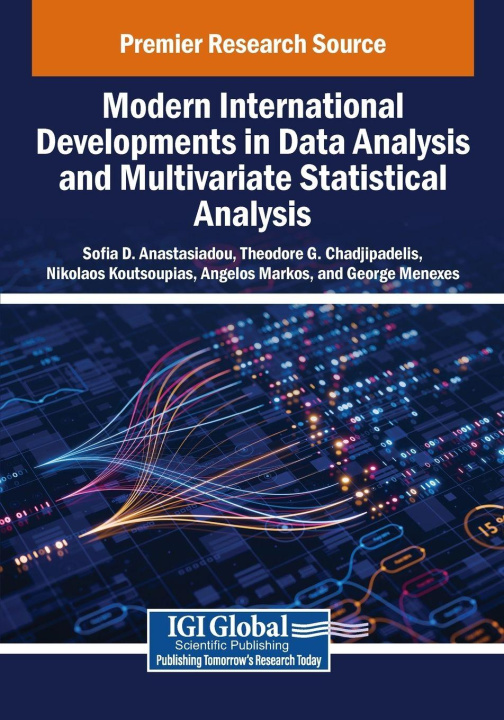 Kniha Modern International Developments in Data Analysis and Multivariate Statistical Analysis Theodore G. Chadjipadelis